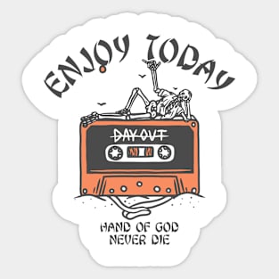 ENJOY TODAY Sticker